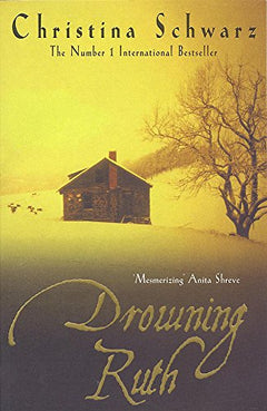 Drowning Ruth - Christina Schwarz