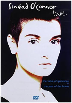 Sinead O'Connor - The Value Of Ignorance + The Year Of The Horse (DVD)