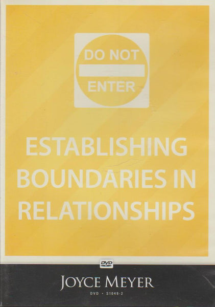 Establishing Boundaries In Relationships - Joyce Meyer (DVD)