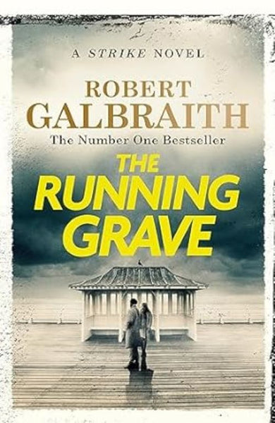 The Running Grave - Robert Galbraith