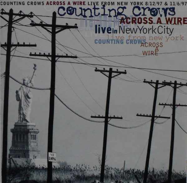 Counting Crows - Across A Wire: Live In New York City