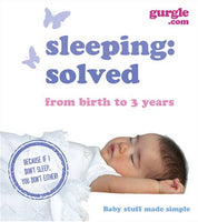 Sleeping Solved : From Birth to 3 Years Gurgle.com