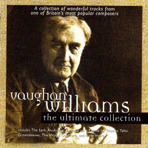 Vaughan Williams - The Ultimate Collection