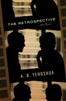 The Retrospective - Abraham B. Yehoshua