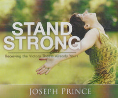Stand Strong - Joseph Prince (Audiobook - CD)