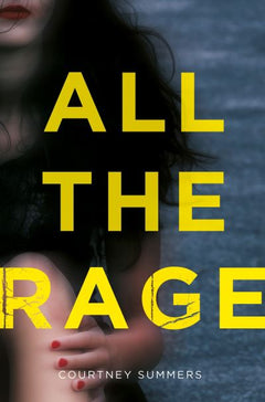 All the Rage Courtney Summers