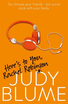 Here's to You, Rachel Robinson - Judy Blume