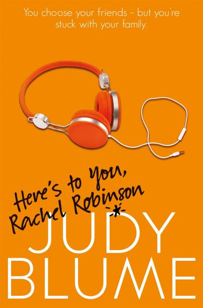Here's to You, Rachel Robinson - Judy Blume