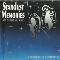 The Moonlight Serenaders - Stardust Memories