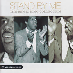 Ben E. King - Stand By Me (The Ben E. King Collection)