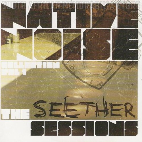 Seether - Native Noise Collection Vol. 1 - The Seether Sessions