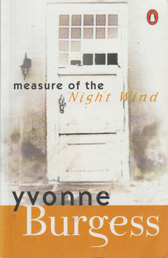 Measure Of The Night Wind - Yvonne Burgess