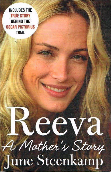 Reeva a mother's story June Steenkamp