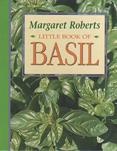 Little Book of Basil - Margaret Roberts