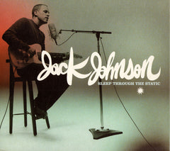 Jack Johnson - Sleep Through The Static