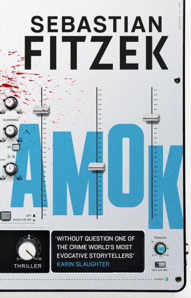 Amok - Sebastian Fitzek
