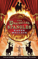 The Unrivalled Spangles - Karen Wallace