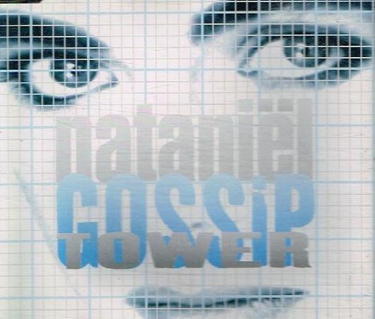 Nataniel - Gossip Tower