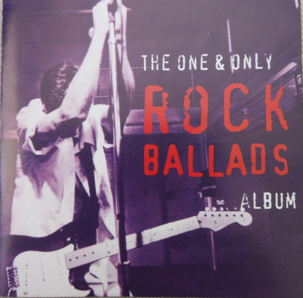 Various - The One & Only Rock Ballads Album