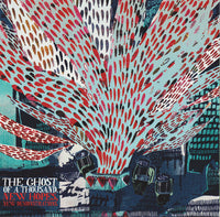 The Ghost Of A Thousand - New Hopes, New Demonstrations