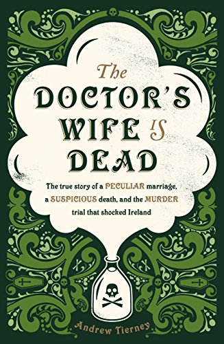 Doctor's Wife Is Dead Andrew Tierney