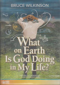 What On Earth is God Doing in My Life - Bruce Wilkinson (DVD)