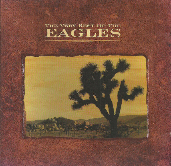 Eagles - The Very Best Of The Eagles