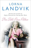 The Tall Pine Polka Lorna Landvik