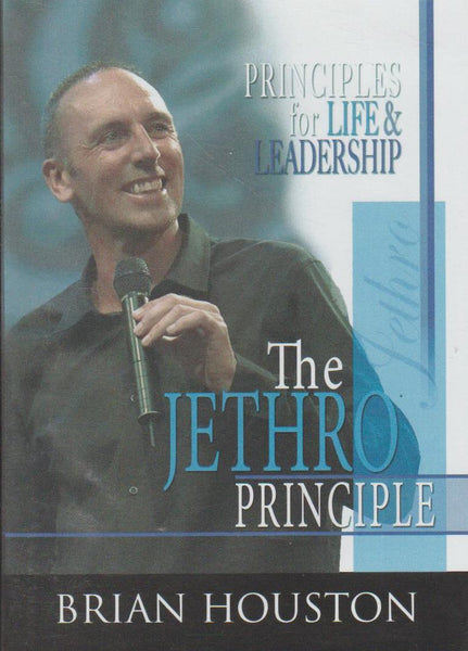 Principles For Life & Leadership: The Jethro Principle - Brian Houston (Audiobook - CD)