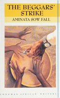 The Beggars' Strike - Aminata Sow Fall