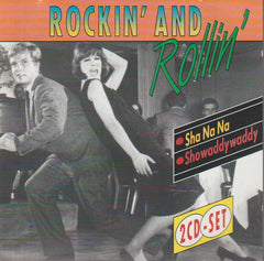Rockin' And Rollin'  - Sha Na Na & The Very Best of Showaddywaddy