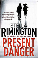 Present Danger  Stella Rimington