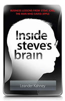 Inside Steve's Brain - Leander Kahney