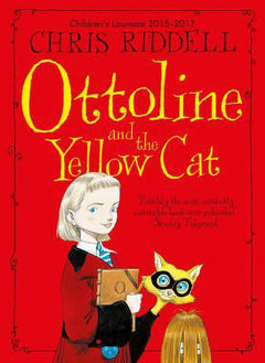 Ottoline and the Yellow Cat - Chris Riddell