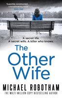 The Other Wife Michael Robotham