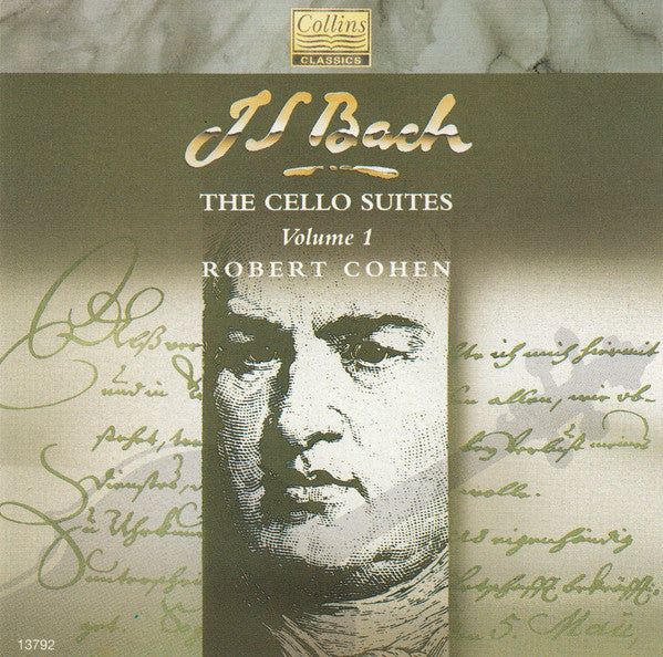 Robert Cohen, Johann Sebastian Bach - The Cello Suites, Volume 1