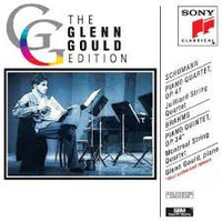 Schumann / Brahms, Juilliard String Quartet / Montreal String Quartet, Glenn Gould - Piano Quartet, Op. 47 / Piano Quintet, Op. 34