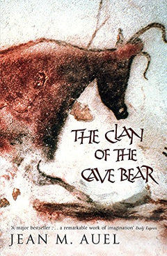 The Clan of the Cave Bear - Jean M. Auel