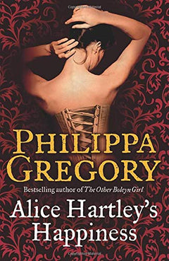 Alice Hartley's Happiness Philippa Gregory