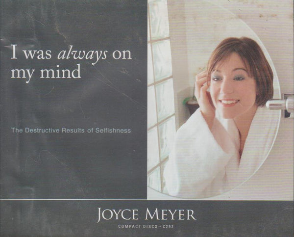 I Was Always On My Mind - Joyce Meyer (Audiobook - CD)