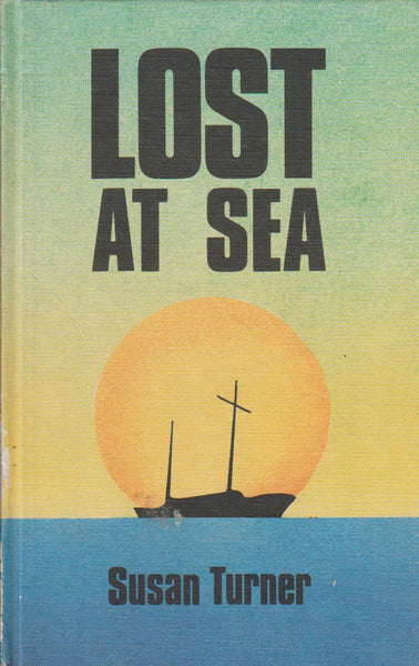 Lost at Sea - Susan Turner