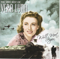 Vera Lynn - We'll Meet Again (The Very Best Of)