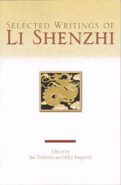 Selected Writings of Li Shenzhi - Shenzhi Li & Jan Walls