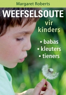 Weefseldoute vir Kinders - Margaret Roberts