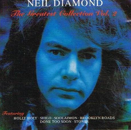Neil Diamond - The Greatest Collection, Volume 2