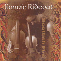 Bonnie Rideout - Scottish Fire