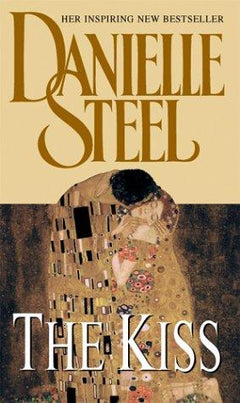 The Kiss - Danielle Steel