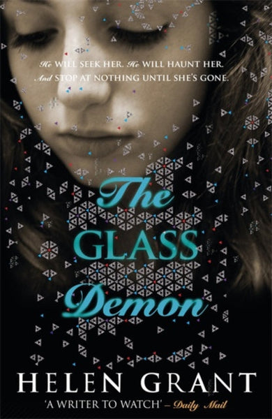 The Glass Demon Helen Grant