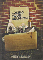 Losing Your Religion - Andy Stanley (DVD)