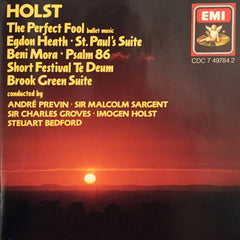 Holst - A Previn, Sir M Sargent , Sir C Groves, I Holst, S Bedford - The Perfect Fool, E Heath, St. Paul's Suite, Beni Mora, Psalm 86, Short Festival